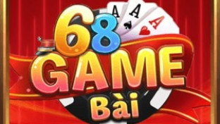 68 GAME BÀI - Thiên đường giải trí 68 Game bài cá cược uy tín