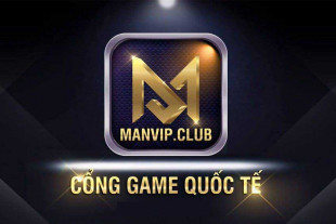 Manvip Club – Cổng game quốc tế quay trở lại – Tải Manvip Apk, iOS, PC, Android