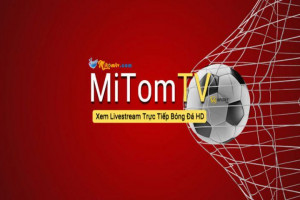 Mitom TV1 - Thỏa Mãn Đam Mê Với Trái Bóng Tròn